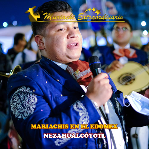 Mariachis en Nezahualcóyotl Municipio del Estado de México