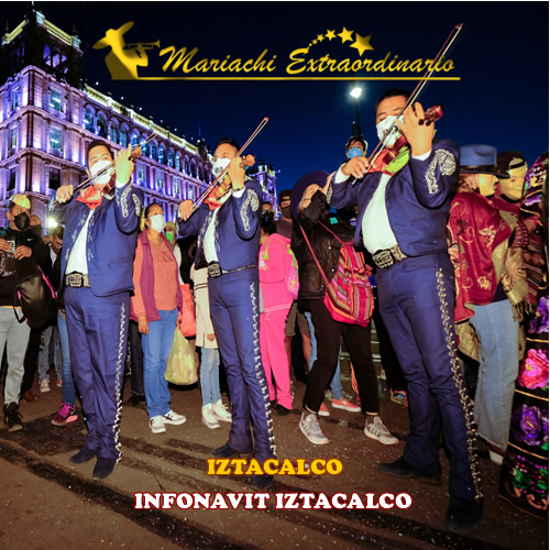 mariachis en Infonavit Iztacalco 